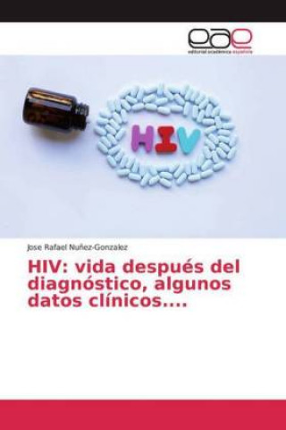 Kniha HIV Jose Rafael Nuñez-Gonzalez