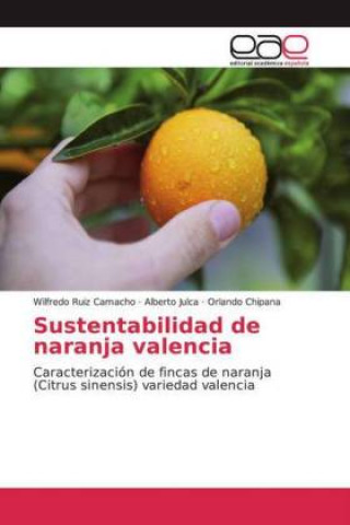 Carte Sustentabilidad de naranja valencia Alberto Julca