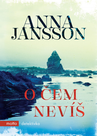 Carte O čem nevíš Anna Jansson