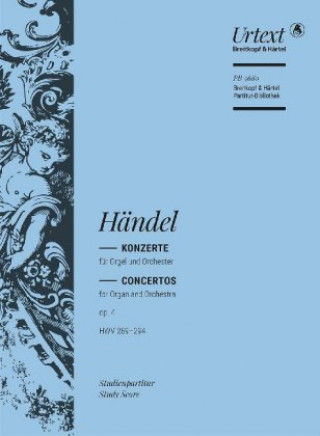 Book Konzerte für Orgel und Orchester op. 4 (HWV 289-294) (Urtext) Ton Koopman