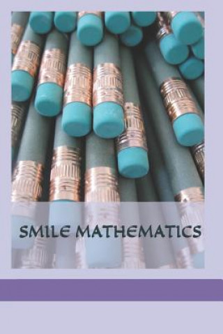 Knjiga Smile Mathematics Abduljelil Kehinde Busari