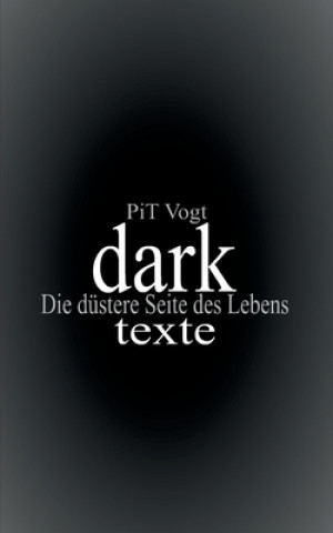 Knjiga Dark Pit Vogt
