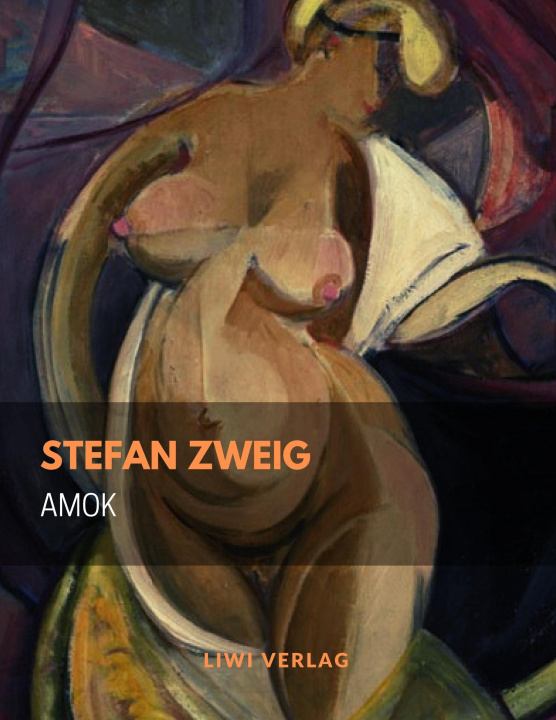Knjiga Amok ZWEIG STEFAN