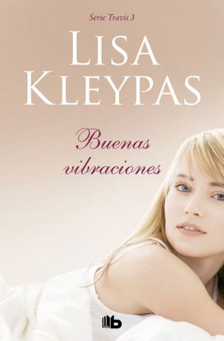 Kniha BUENAS VIBRACIONES Lisa Kleypas