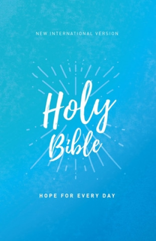 Könyv Niv, Holy Bible, Economy Edition, Paperback, Comfort Print: Hope for Everyday 