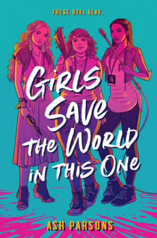 Buch Girls Save the World in This One 