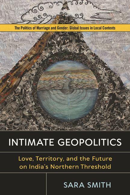 Kniha Intimate Geopolitics Sara Smith
