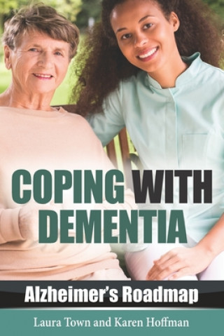 Книга Coping with Dementia Laura Town