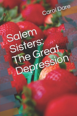 Livre Salem Sisters: The Great Depression 