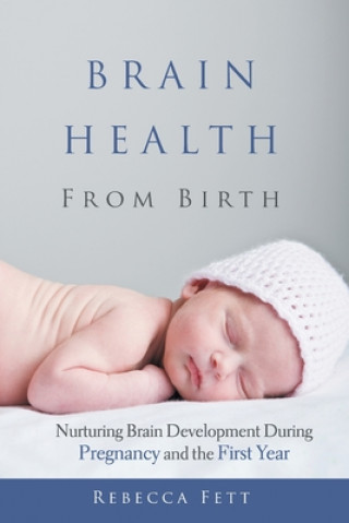 Kniha Brain Health From Birth 