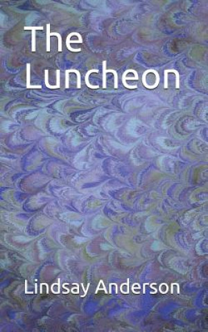 Buch The Luncheon Lindsay Anderson