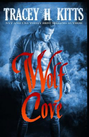 Buch Wolf Cove Tracey H Kitts