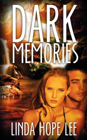 Knjiga Dark Memories Linda Hope Lee
