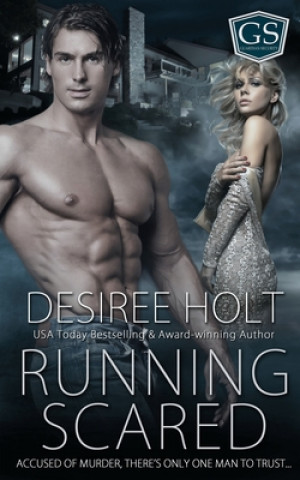 Knjiga Running Scared Desiree Holt