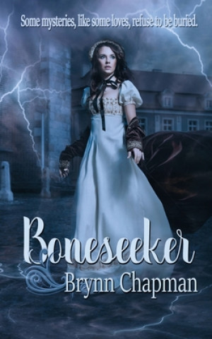 Knjiga Boneseeker Brynn Chapman