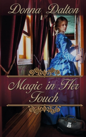 Buch Magic in Her Touch 