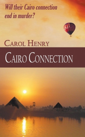 Βιβλίο Cairo Connection Carol Henry