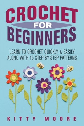 Book Crochet For Beginners (2nd Edition) Kitty Moore