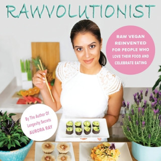 Knjiga Rawvolutionist Aurora Ray