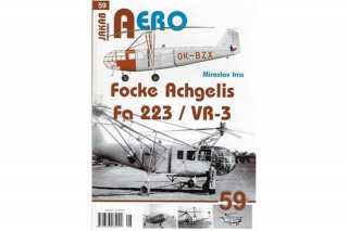 Book AERO č. 59 - Focke-Achgelis Fa 223 Miroslav Irra