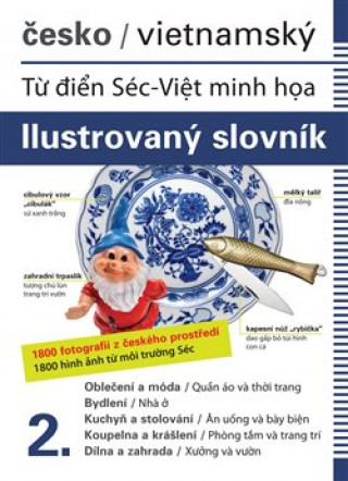 Kniha Česko-vietnamský ilustrovaný slovník 2. Dolanská Hrachová Jana