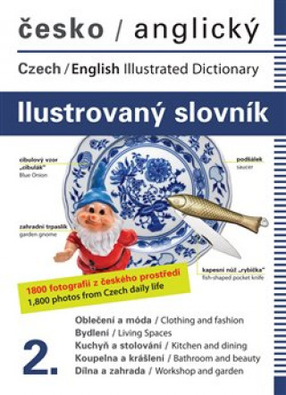 Książka Česko-anglický ilustrovaný slovník 2. Dolanská Hrachová Jana