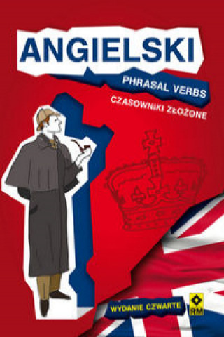 Kniha Angielski Phrasal Verbs Czasowniki złożone Harrison Jeremy