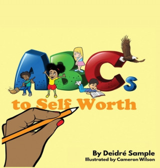 Knjiga ABCs To Self Worth Deidré Sample