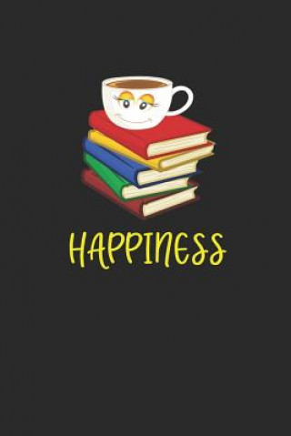 Kniha Happiness: Coffee + Books = Happiness Arlington Wells