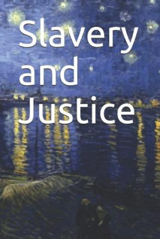 Buch Slavery and Justice: &#1603;&#1578;&#1575;&#1576; &#1575;&#1604;&#1602;&#1590;&#1575;&#1569; Imam Kathir