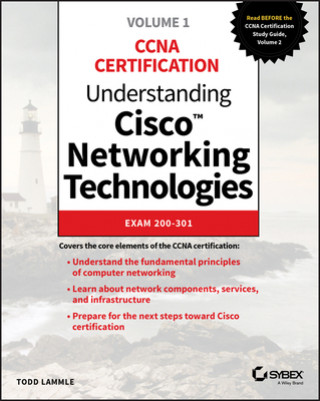 Carte Understanding Cisco Networking Technologies, Volume 1 Todd Lammle