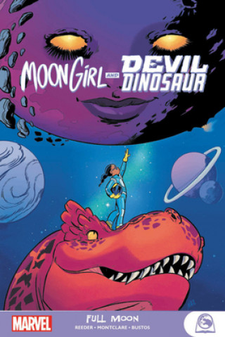 Kniha Moon Girl And Devil Dinosaur: Full Moon Brandon Montclare