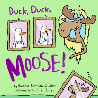 Kniha Duck, Duck, Moose! Noah Z. Jones