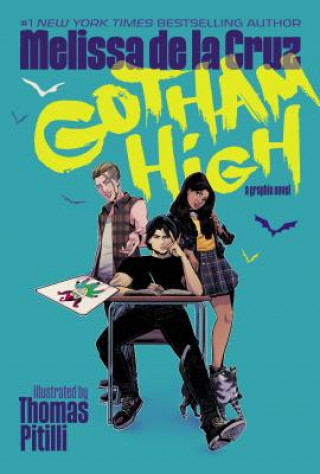 Книга Gotham High Thomas Pitilli
