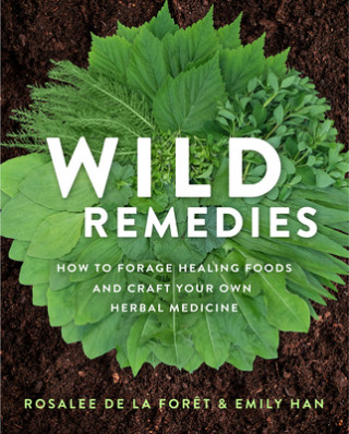 Книга Wild Remedies Emily Han