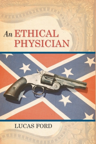 Kniha An Ethical Physician 