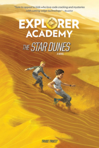 Carte Explorer Academy: The Star Dunes (Book 4) 