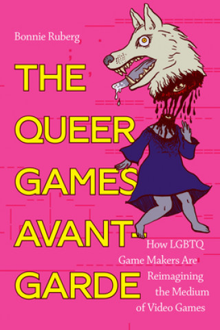 Kniha Queer Games Avant-Garde 