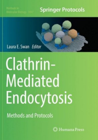 Βιβλίο Clathrin-Mediated Endocytosis Laura E. Swan