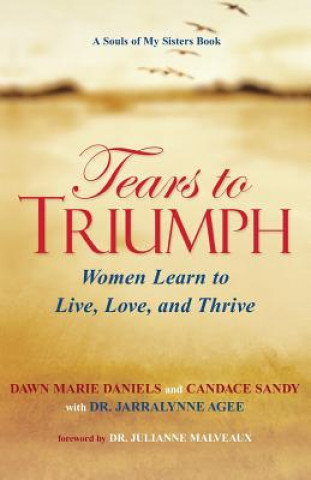 Könyv Tears to Triumph Candace Sandy