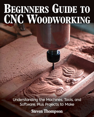 Kniha Beginner's Guide to CNC Woodworking 