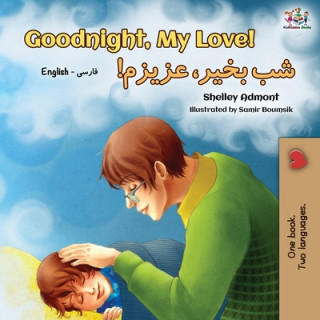 Könyv Goodnight, My Love! (English Farsi - Persian Bilingual Book) Kidkiddos Books
