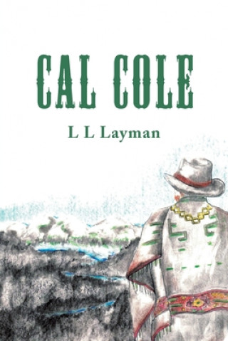 Knjiga Cal Cole Layman L L Layman