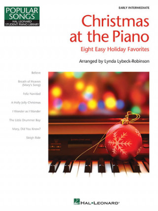 Knjiga Christmas at the Piano: 8 Holiday Favorites Popular Songs Series 