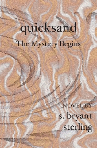 Knjiga Quicksand S. Bryant Sterling