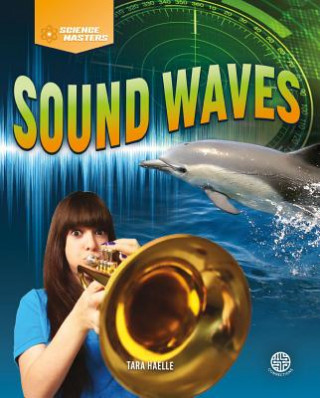 Libro Sound Waves Tara Haelle