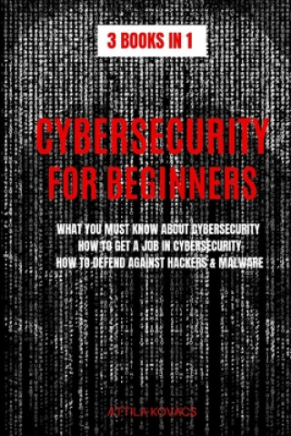 Knjiga CYBERSECURITY FOR BEGINNERS 