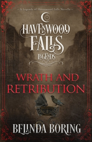 Knjiga Wrath and Retribution Kristie Cook