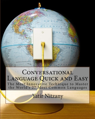Knjiga Conversational Language Quick and Easy Nitzany Yatir