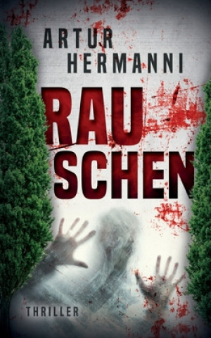 Knjiga Rauschen Artur Hermanni